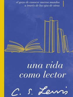 UNA VIDA COMO LECTOR