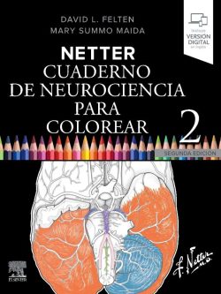 NETTER. CUADERNO DE NEUROCIENCIA PARA COLOREAR