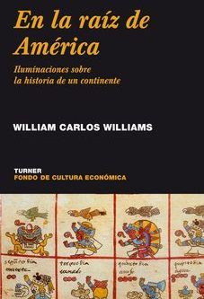 EN LA RAÍZ DE AMÉRICA