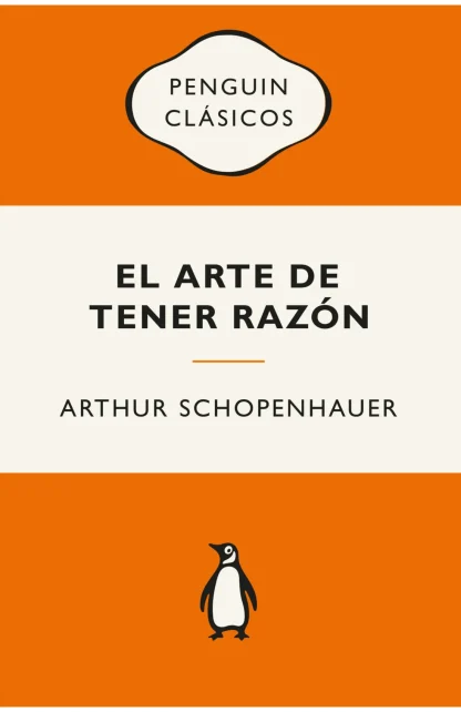 EL ARTE DE TENER RAZÓN