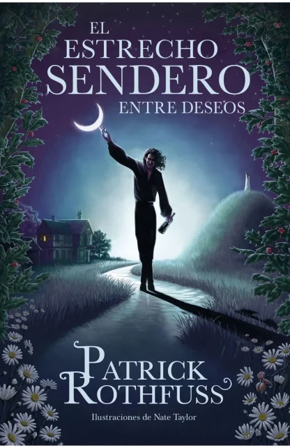 EL ESTRECHO SENDERO ENTRE DESEOS (TAPA DURA)