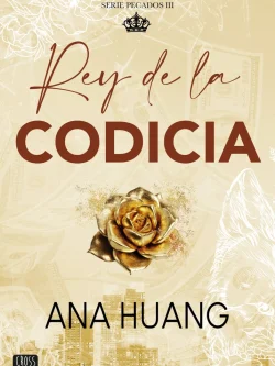 REY DE LA CODICIA (TAPA BLANDA)