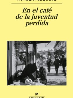 EN EL CAFÉ DE LA JUVENTUD PERDIDA