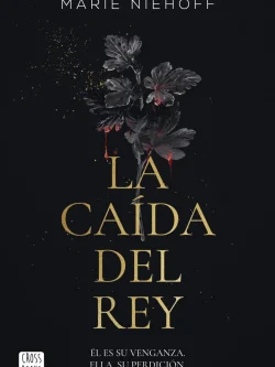 VAMPIRE ROYALS 1: LA CAÍDA DEL REY