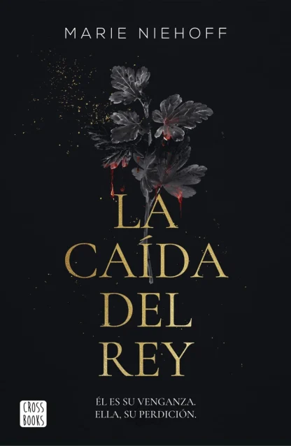 VAMPIRE ROYALS 1: LA CAÍDA DEL REY