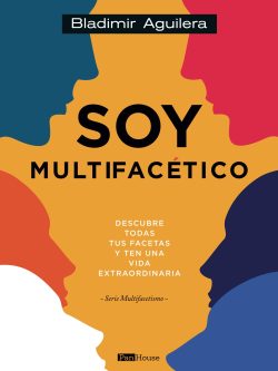 SOY MULTIFACÉTICO