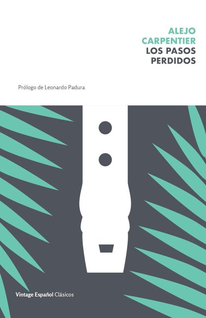LOS PASOS PERDIDOS