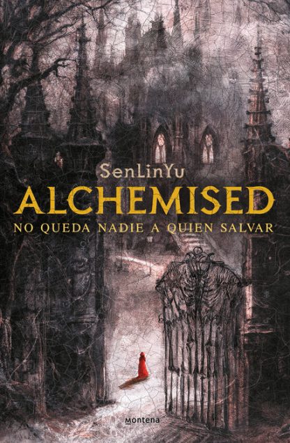 ALCHEMISED: NO QUEDA NADIE A QUIEN SALVAR (PREVENTA) TAPA BLANDA