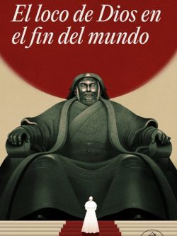 EL LOCO DE DIOS EN EL FIN DEL MUNDO