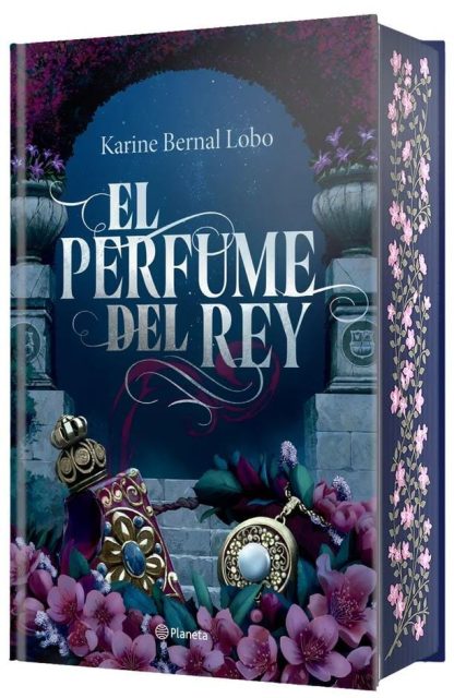 EL PERFUME DEL REY (EDICIÓN ESPECIAL)