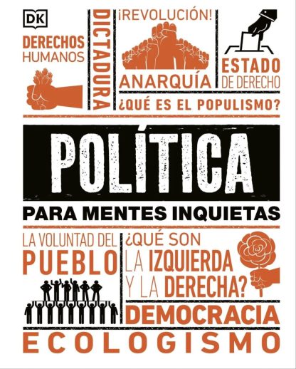 POLÍTICA PARA MENTES INQUIETAS