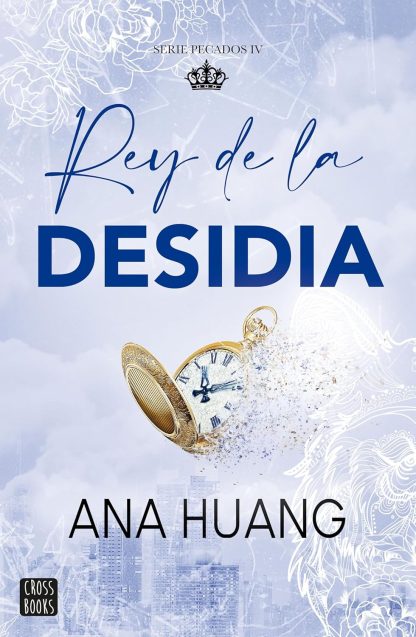 PECADOS 4. REY DE LA DESIDIA (TAPA BLANDA)