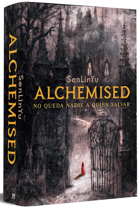ALCHEMISED: NO QUEDA NADIE A QUIEN SALVAR (TAPA DURA)