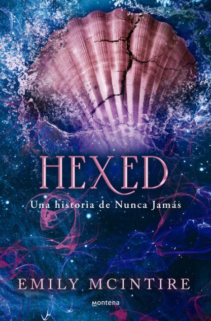 HEXED 6: UNA HISTORIA DE NUNCA JAMÁS