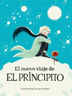 EL NUEVO VIAJE DE EL PRINCIPITO