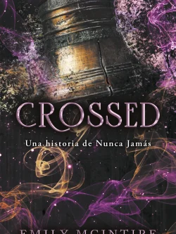 CROSSED 5: UNA HISTORIA DE NUNCA JAMÁS