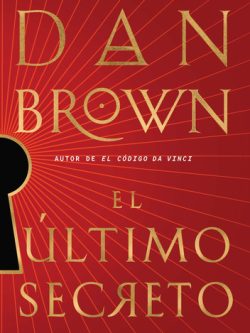 EL ÚLTIMO SECRETO (TAPA DURA)