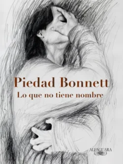 LO QUE NO TIENE NOMBRE (EDICIÓN CONMEMORATIVA)