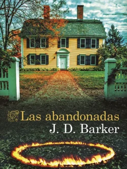 LAS ABANDONADAS