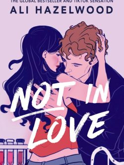 NOT IN LOVE (INGLÉS)