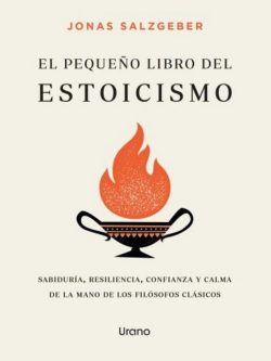 EL PEQUEÑO LIBRO DEL ESTOICISMO