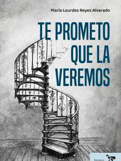 TE PROMETO QUE LA VEREMOS