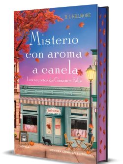 LOS SECRETOS DE CINNAMON FALLS 1: MISTERIO CON AROMA A CANELA