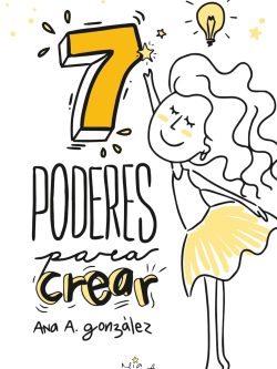 7 PODERES PARA CREAR