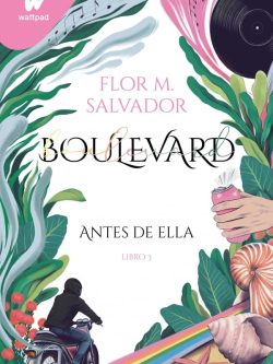BOULEVARD 3: ANTES DE ELLA (PREVENTA)