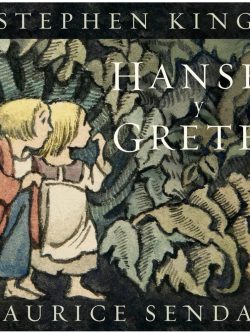 HANSEL Y GRETEL (EDICIÓN ILUSTRADA)