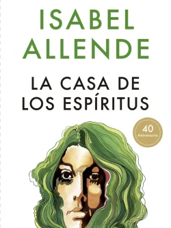 LA CASA DE LOS ESPÍRITUS (40 ANIVERSARIO)