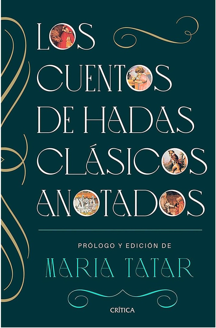 LOS CUENTOS DE HADAS CLÁSICOS ANOTADOS