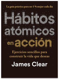 HÁBITOS ATÓMICOS EN ACCIÓN