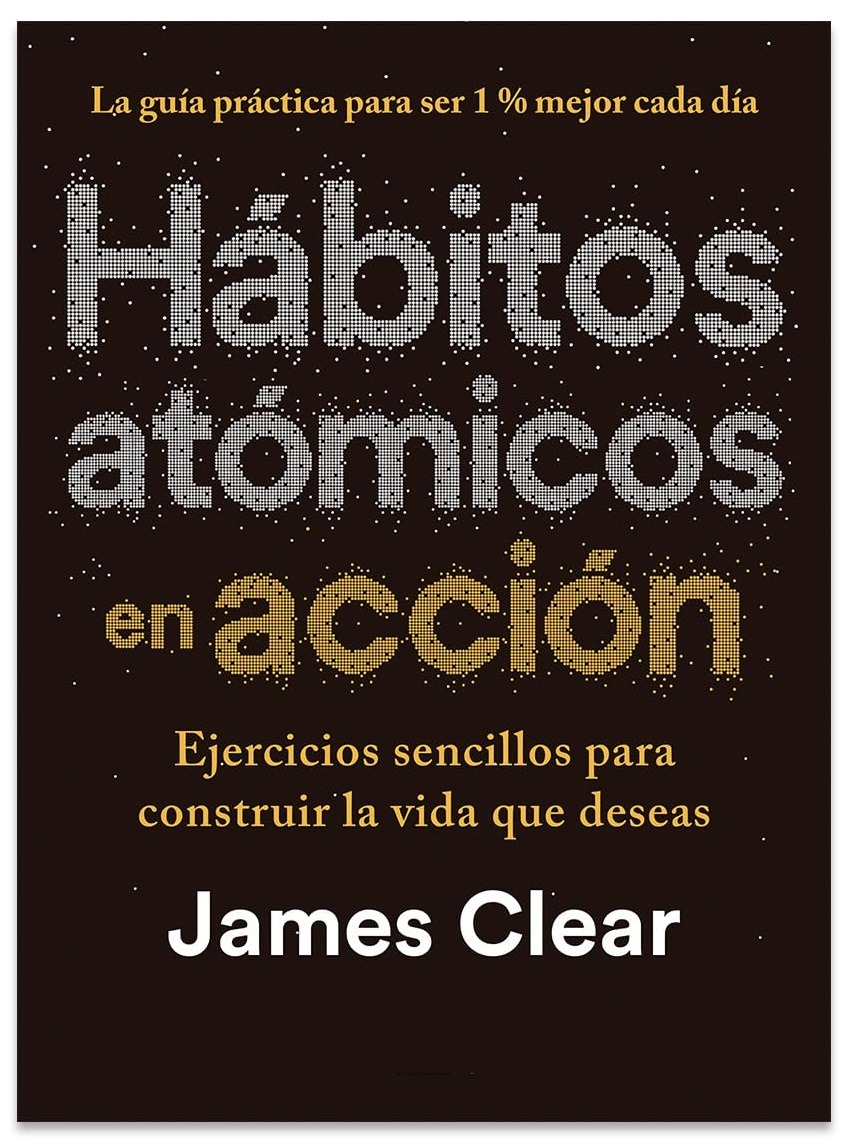 HÁBITOS ATÓMICOS EN ACCIÓN