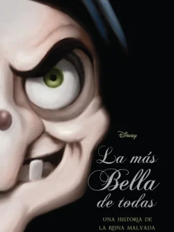 VILLANOS. LA MÁS BELLA DE TODAS (DISNEY)