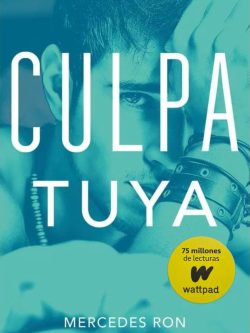 CULPABLES 2: CULPA TUYA
