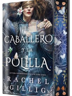 EL CABALLERO Y LA POLILLA. EDICIÓN ESPECIAL (PREVENTA)