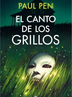 EL CANTO DE LOS GRILLOS