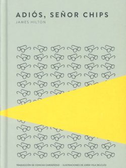 ADIÓS, SEÑOR CHIPS