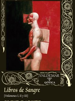 LIBROS DE SANGRE. (VOLÚMENES I, II, III)