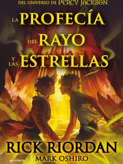 LA PROFECÍA DEL RAYO Y LAS ESTRELLAS