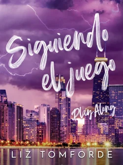 WINDY CITY 4: SIGUIENDO EL JUEGO (PLAY ALONG)