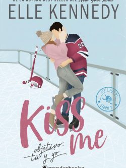 KISSME 2. OBJETIVO: TÚ Y YO (BOLSILLO)