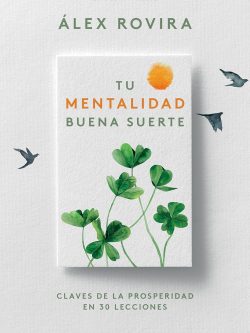 TU MENTALIDAD BUENA SUERTE