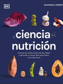 LA CIENCIA DE LA NUTRICIÓN