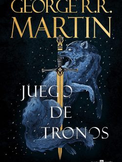 CANCIÓN DE HIELO Y FUEGO I: JUEGO DE TRONOS (CON CANTO TINTADO)