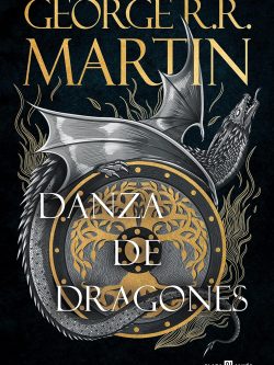 CANCIÓN DE HIELO Y FUEGO V: DANZA DE DRAGONES (CON CANTO TINTADO)