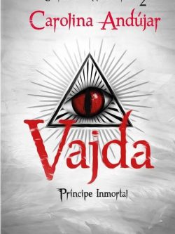 CARMINA NOCTURNA 2: VAJDA. PRÍNCIPE INMORTAL