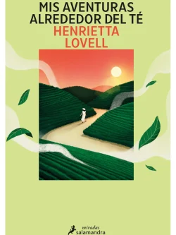 MIS AVENTURAS ALREDEDOR DEL TÉ