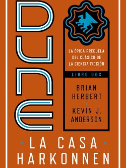 PRELUDIO A DUNE 2: LA CASA HARKONNEN